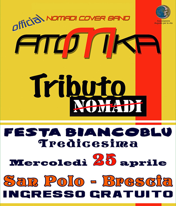 6 Maggio: “ATOMIKA”, tributo ufficiale ai&nbsp;Nomadi.