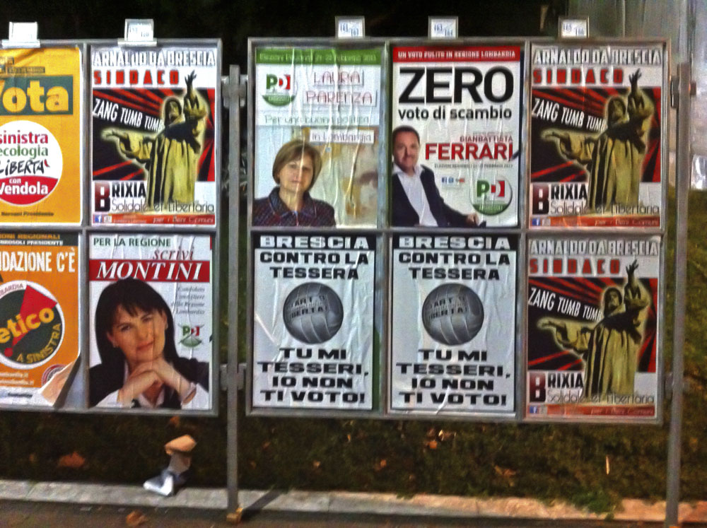 Brescia 20/02/2013 – Manifesti “Tu mi tesseri io non ti&nbsp;voto”