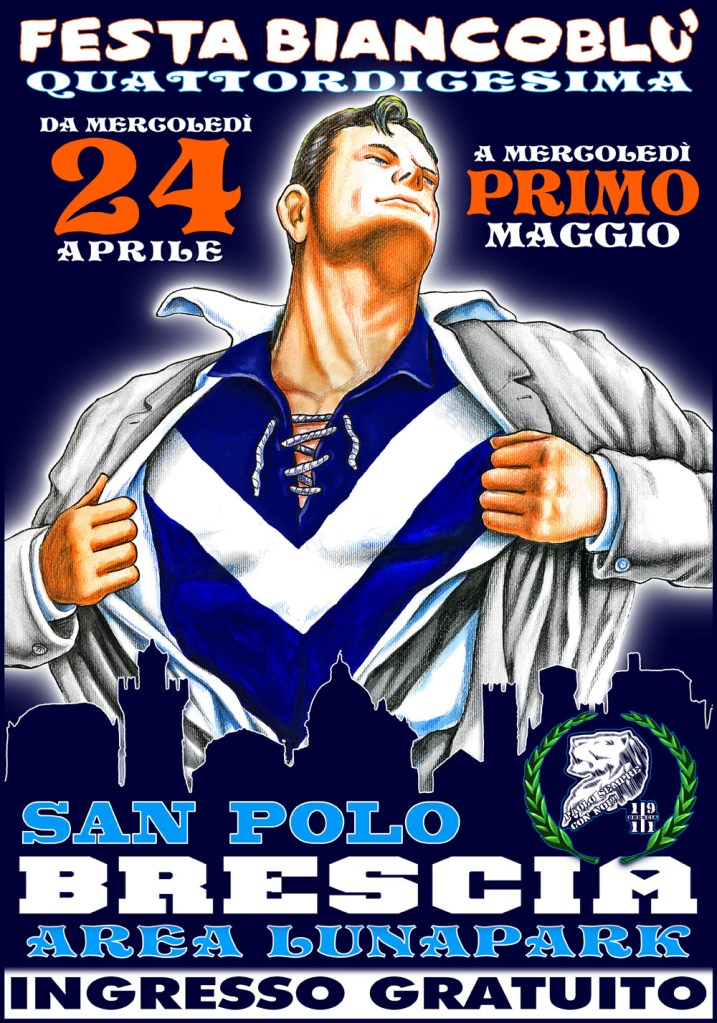 XIV Festa Biancoblu’: dal 24 aprile al Primo maggio a San Polo – Brescia – Area Spettacoli Viaggianti (Area Luna&nbsp;Park)