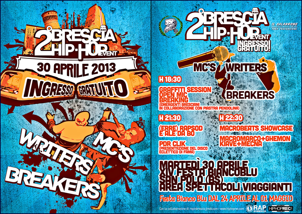 2° Brescia Hip Hop Event – Martedì 30 aprile 2013 – Festa Biancoblu’