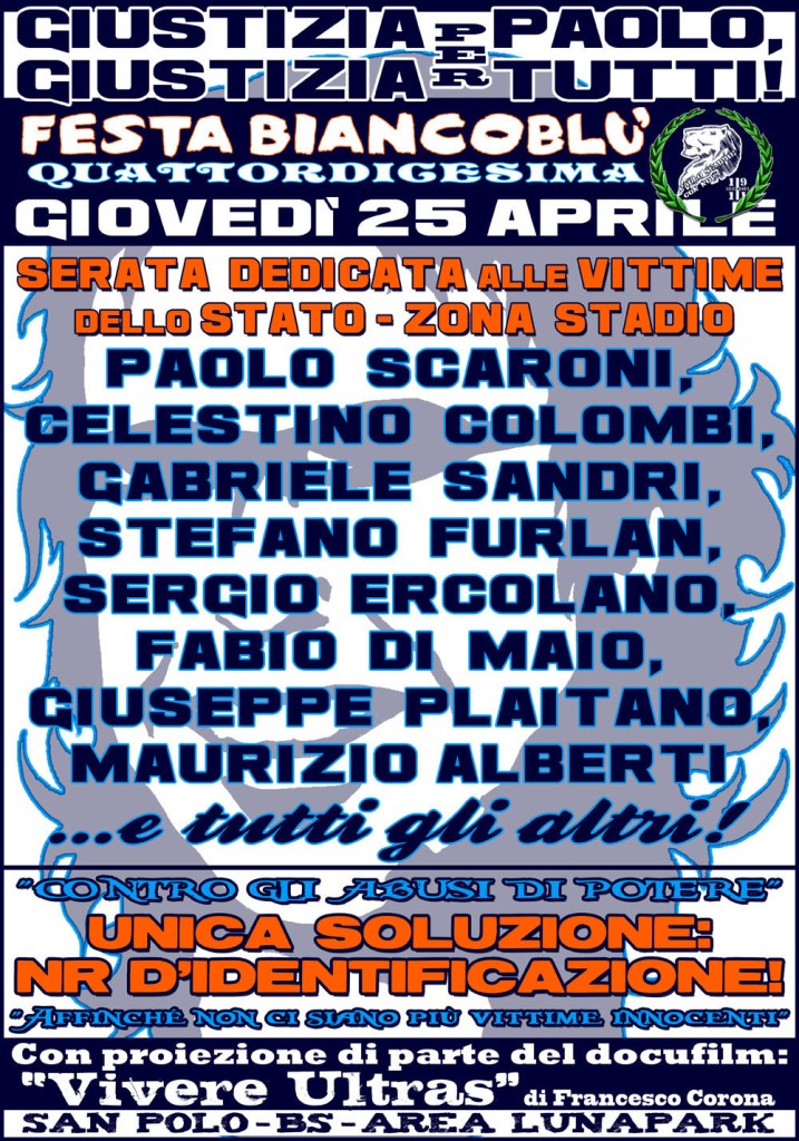 Serata vittime dello Stato – Zona stadio: 25 aprile 2013 – Festa Biancoblu’