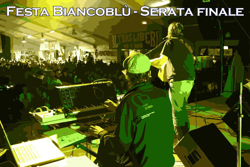 Ottava serata Festa Biancoblu’ – Primo maggio 2013 – Le&nbsp;foto